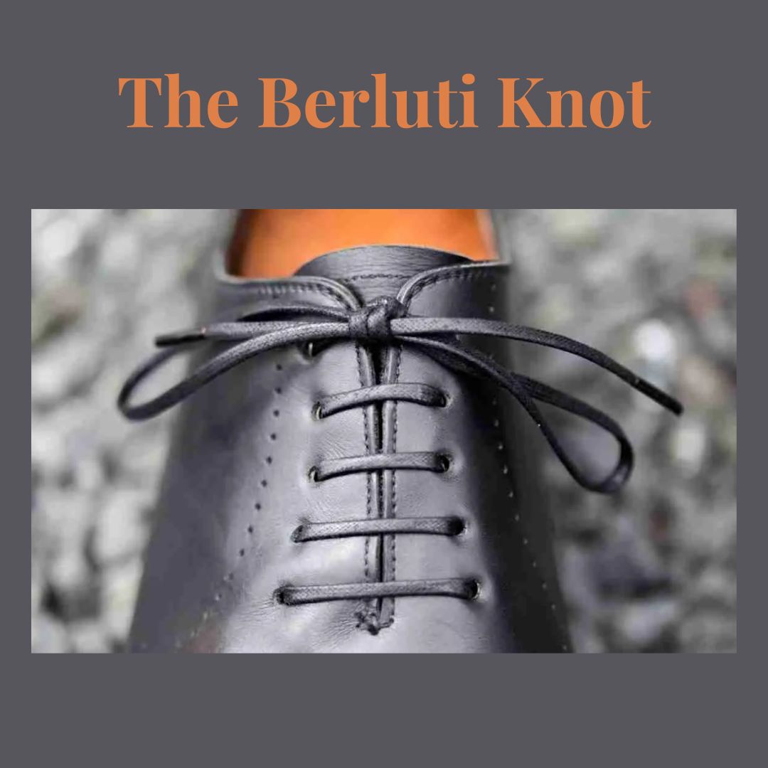 The Berluti Knot